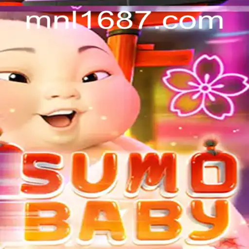 Unveiling SumoBaby: The New Exciting Game with a Twist of MNL 168